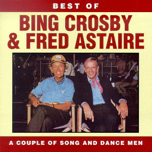 Cover for Crosby,Bing , Astaire,Fred · Best Of (CD) (1993)