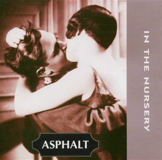 Cover for In The Nursery · Asphalt (CD) (2000)