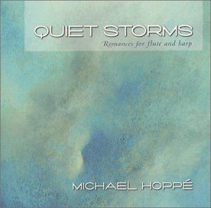 Quiet Storms - Michael Hoppe - Musiikki - NEW AGE / RELAXATION - 0718795602728 - perjantai 10. lokakuuta 2014