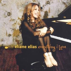 Cover for Eliane Elias · Everything I Love (CD) (2000)