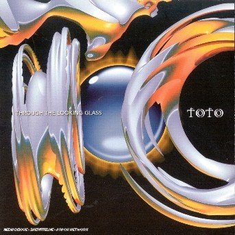 Cover for Toto · Through the Looking Glass (CD) (2002)