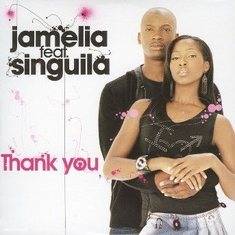 Cover for Jamelia Feat. Singuila · Thank You (SCD) (2019)