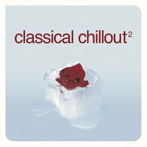 Cover for Classical Chillout 2 / Various (CD) (1901)