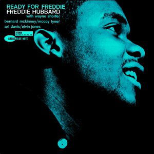 Ready For Freddie - Freddie Hubbard - Música - BLUE NOTE - 0724359083728 - 25 de junho de 2003