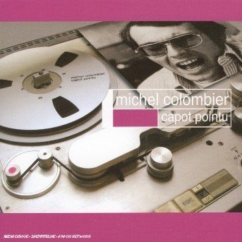 Cover for Michel Colombier · Capot Pointu (CD)