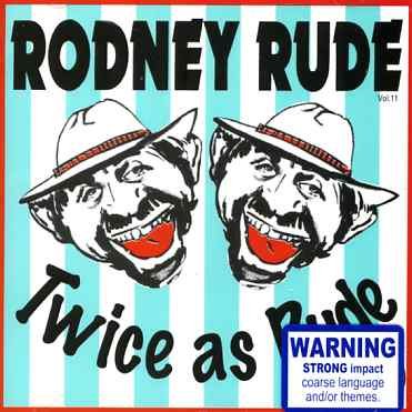 Cover for Rodney Rude · Twice As Rude (CD) (2004)