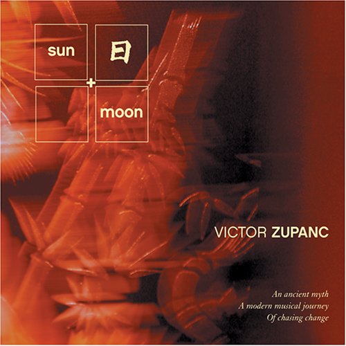 Cover for Victor Zupanc · Sun &amp; Moon (CD) (2005)