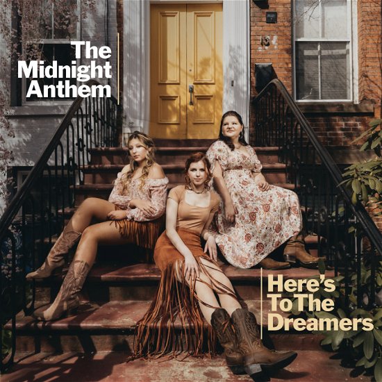 Midnight Anthem · Here's to the Dreamers (CD) (2024)