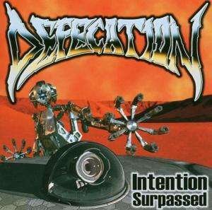 Cover for Defecation · Intention Surpassed (CD) (2012)