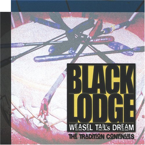 Cover for Black Lodge: Weasel Tails Dream · Black Lodge: Weasel Tails Dream - The Tradition Co (CD) (2007)