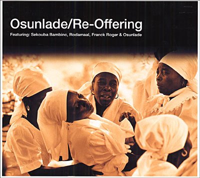 Cover for Osunlade · Re-offering (CD) (2011)
