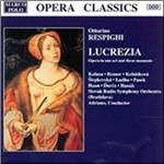 Cover for O. Respighi · Lucrezia (CD) (1995)