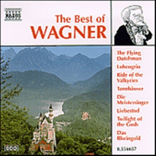 The Best Of Wagner - Wagner - Musikk - NAXOS - 0730099665728 - 1. august 1997