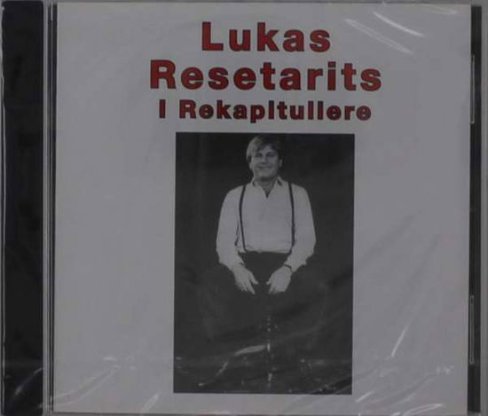 I Rekapituliere - Lukas Resetarits - Music - UNIVERSAL - 0731451707728 - October 5, 1992