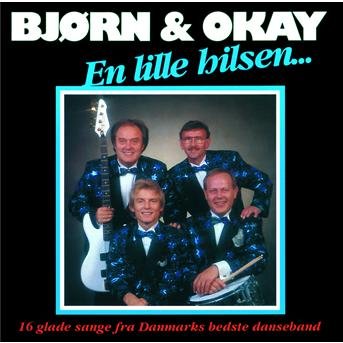 Cover for Bjørn &amp; Okay · En Lille Hilsen (CD) (1993)