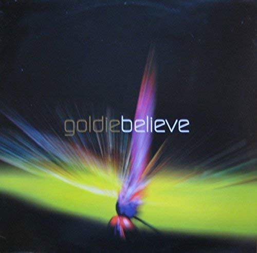 Cover for Goldie · Believe (CD) (1998)