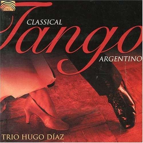 Cover for Hugo Diaz · Classical Tango Argentino (CD) (2006)