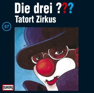 Cover for Die Drei ???  57 · 057/tatort Zirkus (CD) (1994)