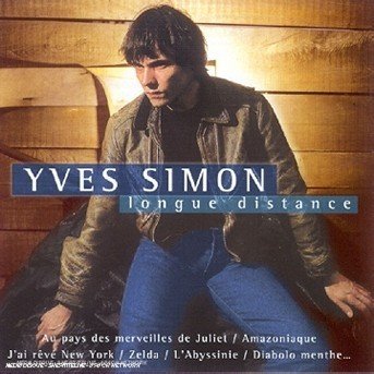 Cover for Yves Simon · Longue Distance by Simon, Yves (CD) (2001)