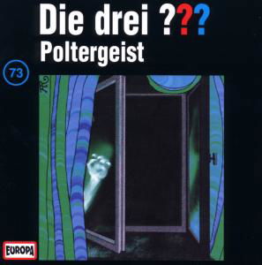 Cover for Die Drei ???  73 · 073/poltergeist (CD) (1997)