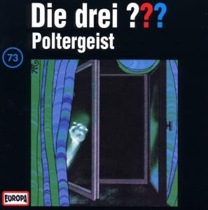 Cover for Die Drei ???  73 · 073/poltergeist (CD) (1997)