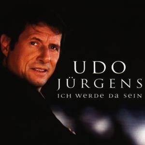 Cover for Udo Jurgens · Ich Werde Da Sein (CD) (1999)