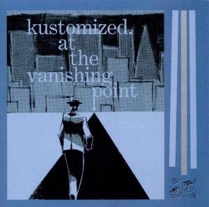 Cover for Kustomized · At the Vanishing Point (CD) (1996)