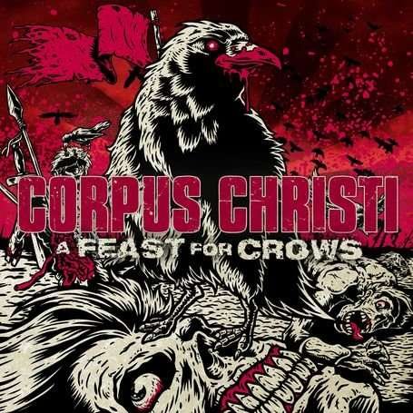 Cover for Corpus Christi · A Feast for Crows (CD) (2010)