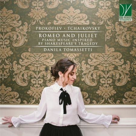 Cover for Danila Tomassetti · Prokofiev, Tchaikovsky - Romeo and Juliet Piano Music (CD) (2022)
