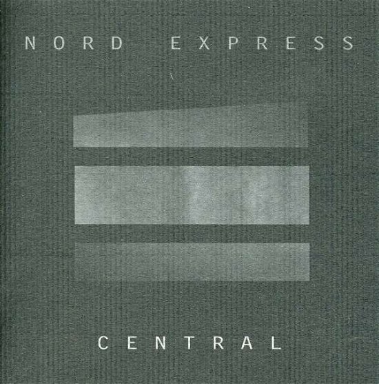 Cover for Nord Express · Central (CD) (1997)