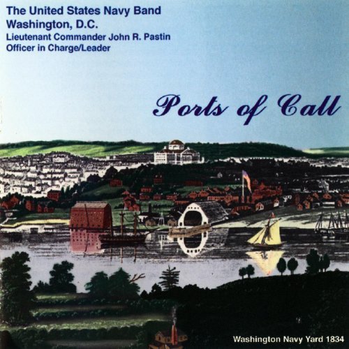 Cover for Us Navy Band · Ports of Call (CD) (2011)