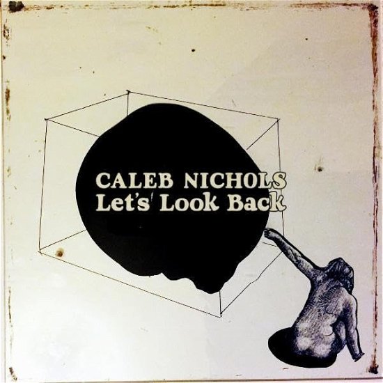 Caleb Nichols · Let's Look Back -Transpar- (CD) (2023)