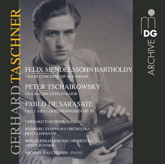 Violin Concertos - Tchaikovsky / Taschner,gerhard - Musikk - MDG - 0760623179728 - 23. april 2013
