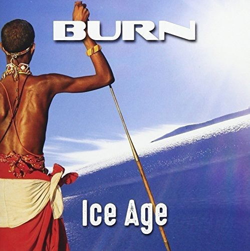 Ice Age - Burn - Musik - MELODIC ROCK - 0762184195728 - 9. marts 2018