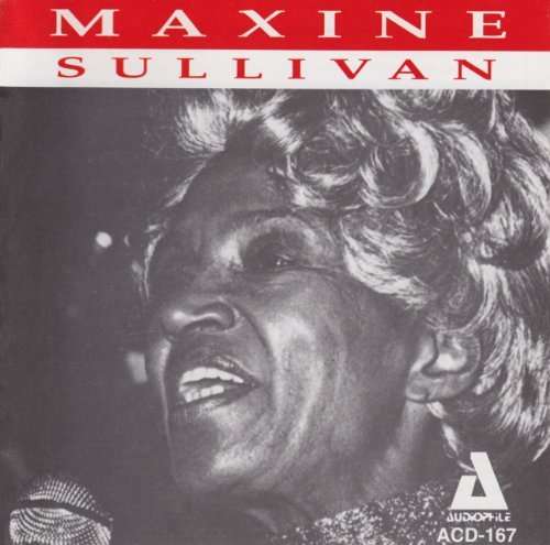 Maxine - Maxine Sullivan - Musique - Audiophile - 0762247216728 - 9 juillet 1999