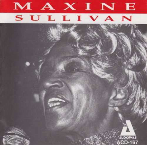 Maxine - Maxine Sullivan - Musik - Audiophile - 0762247216728 - 9. juli 1999