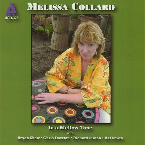 Cover for Melissa Collard · In A Mellow Tone (CD) (2014)