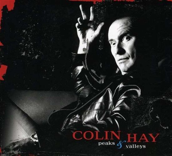 Cover for Hay Colin · Peaks &amp; Valleys (CD) [Reissue edition] (2016)