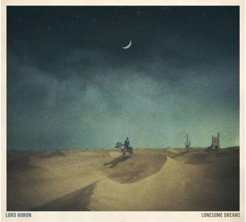 Cover for Lord Huron · Lonesome Dreams (CD) (2012)