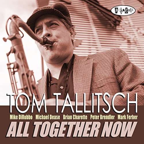 Cover for Tom Tallitsch · All Together Now (CD) (2023)