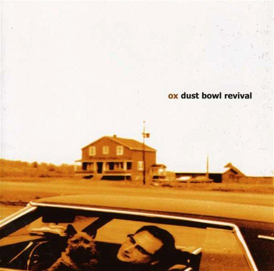 Cover for Ox · Dust Bowl Revival (CD)