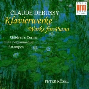 Cover for Debussy / Rosel · Works for Piano (CD) (1998)