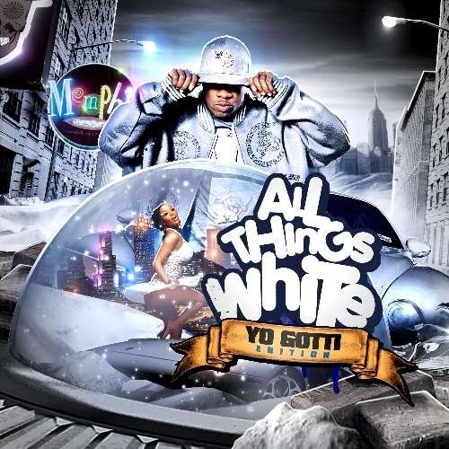 Cover for Yo Gotti · All Things White (CD) (2011)