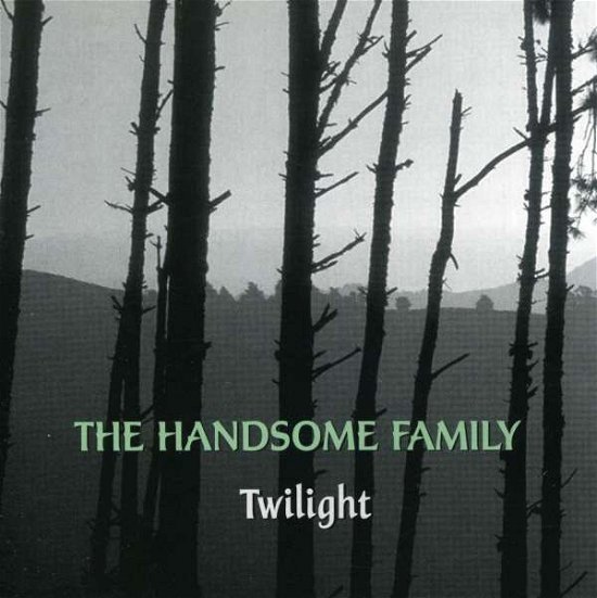 Cover for Handsome Family · Twilight (CD) (2001)
