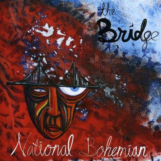 Cover for The Bridge · National Bohemian (CD) [Digipak] (2011)