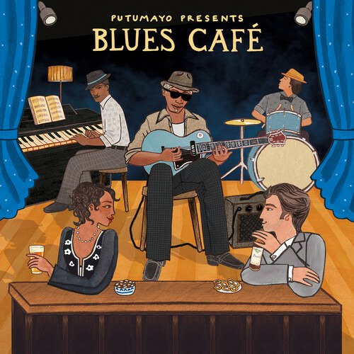 Cover for Blues Cafe · Putumayo Presents Blues Cafe (CD) (2022)