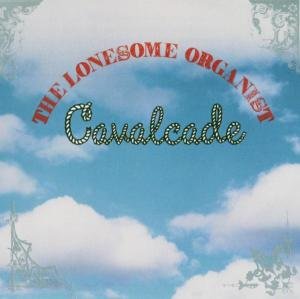 Cover for Lonesome Organist · Cavalcade (CD) (1999)