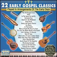 22 Early Gospel Classics / Various - 22 Early Gospel Classics / Various - Musik - GUSTO - 0792014031728 - 17 juni 2003