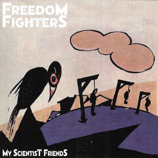 My Scientist Friends - Freedom Fighters - Music - AMPHETAMINE REPTILE - 0792401006728 - January 4, 2019