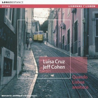 Luisa Cruz · When Night Falls on Lisbon (CD) (2005)
